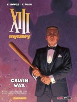 XIII Mystery 10. Calvin Wax.jpg