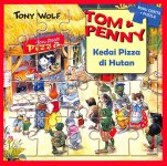 TW_Tom & Penny Kedai Pizza di Hutan.jpg