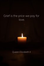 grief-is-the-price-we-pay-for-love.jpg