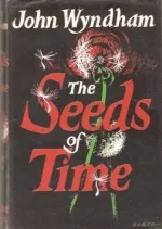 The Seed of Time karya John Wyndam.webp The Seed of Time karya John Wyndam.webp